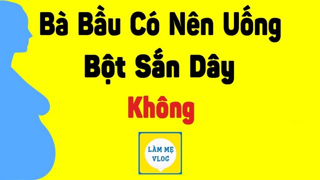 Bà bầu có nên uống bột sắn dây không? Cách pha bột sắn dây?